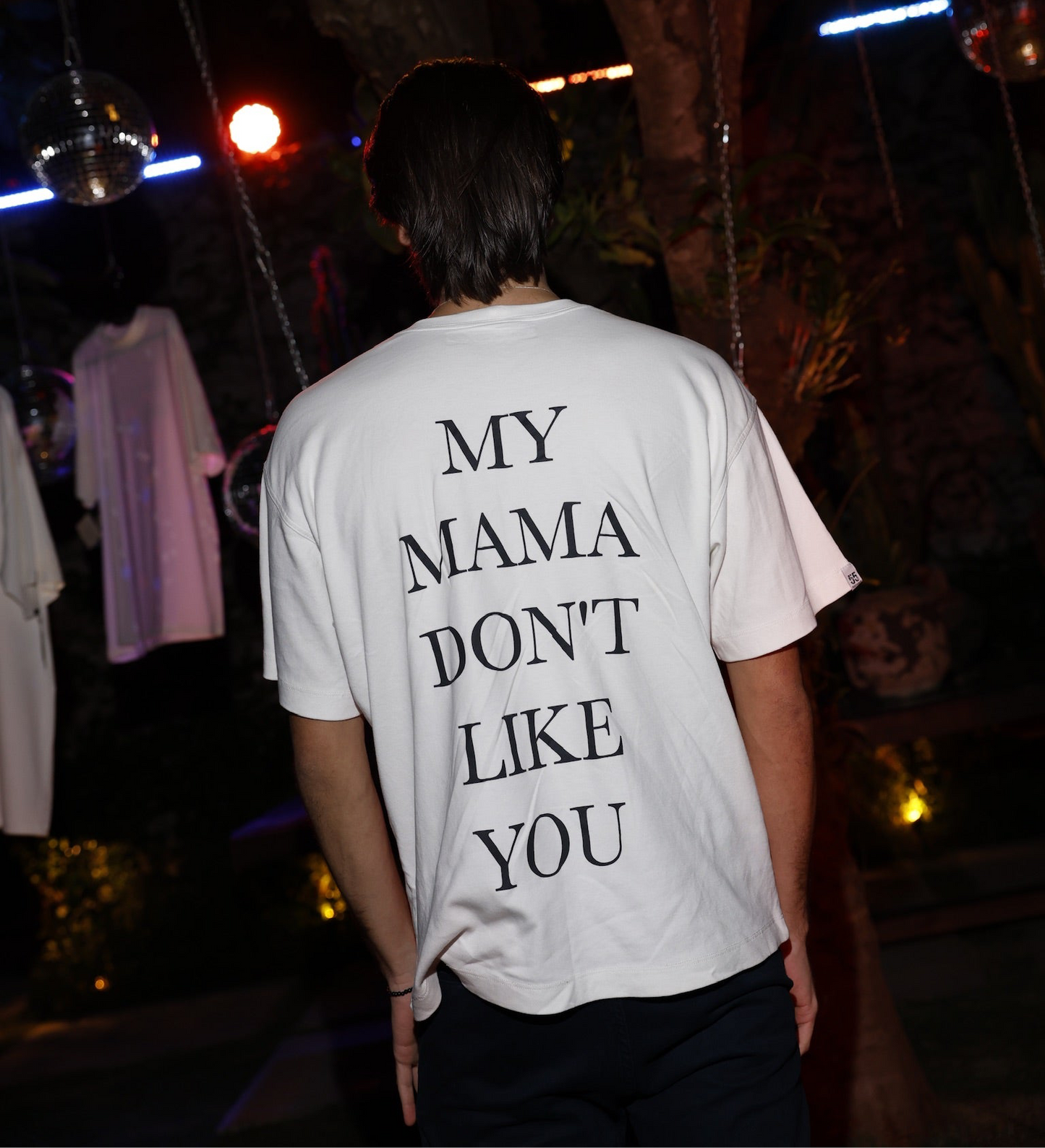 My mama don’t like you