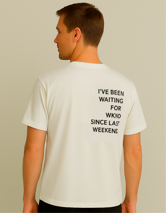 I’ve Been Waiting 4 Wknd…